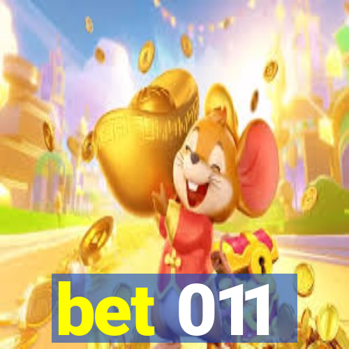 bet 011